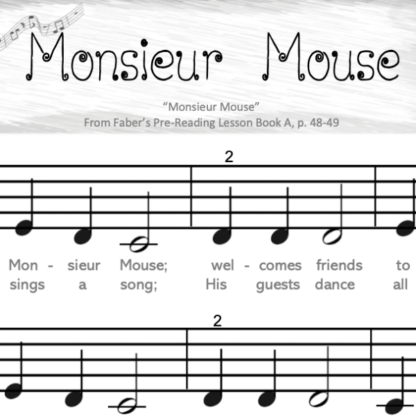 A sheet music with the words monsieur mouse.