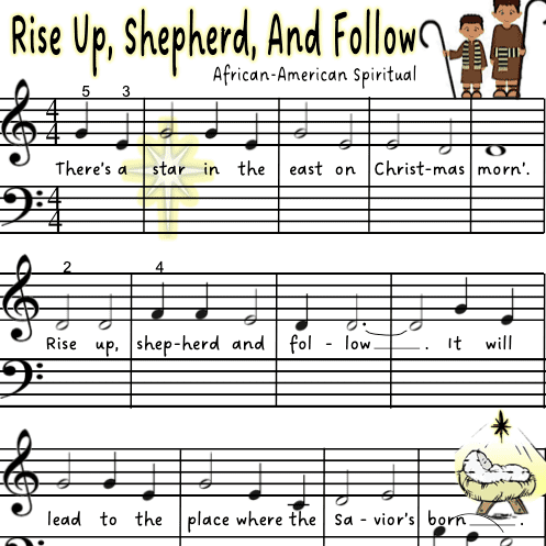 A sheet music with the words rise up, shepherd and follow.